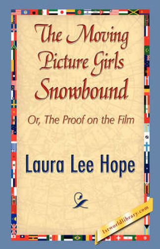 Cover image for The Moving Picture Girls Snowbound