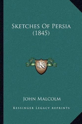 Cover image for Sketches of Persia (1845)