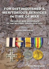 Cover image for For Distinguished & Meritorious Services in Time of War