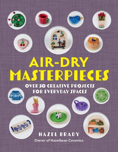Cover image for Air-Dry Masterpieces