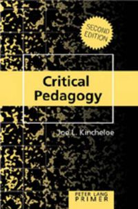 Cover image for Critical Pedagogy Primer: Second Edition