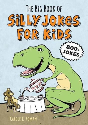 Cover image for The Big Book of Silly Jokes for Kids