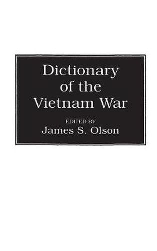 Cover image for Dictionary of the Vietnam War