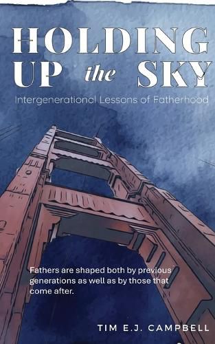 Cover image for Holding Up the Sky