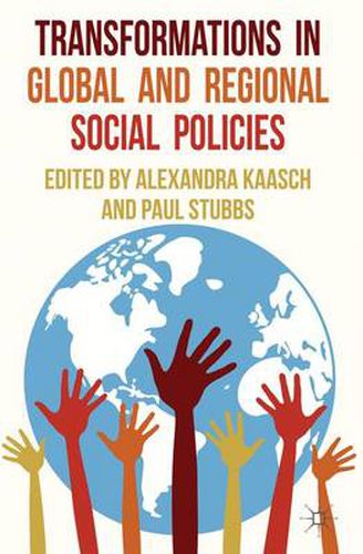 Cover image for Transformations in Global and Regional Social Policies