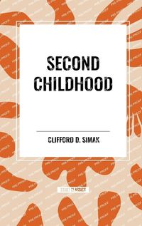 Cover image for Second Childhood