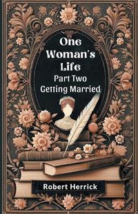 Cover image for One Woman's Life Part Two Getting Married