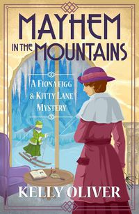 Cover image for Mayhem in the Mountains