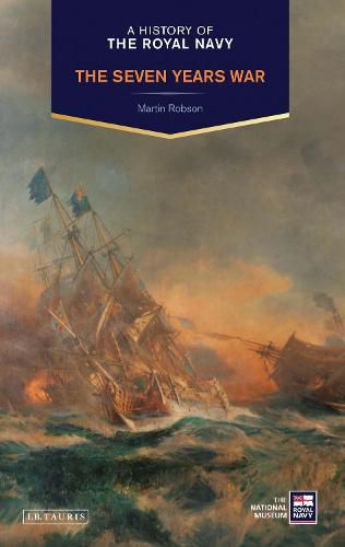 A History of the Royal Navy: The Seven Years War