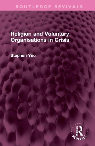 Religion and Voluntary Organisations in Crisis