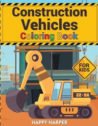 Cover image for Construction Vehicles Coloring