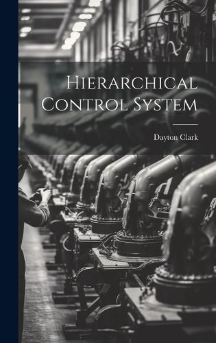 Cover image for Hierarchical Control System
