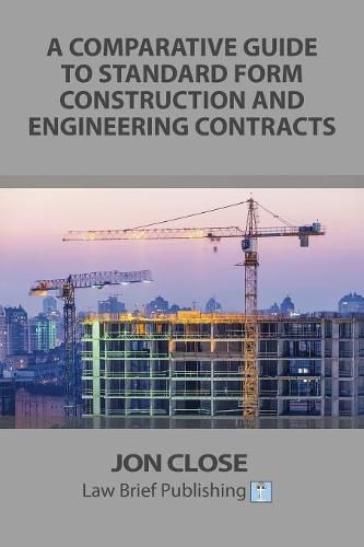 Cover image for A Comparative Guide to Standard Form Construction and Engineering Contracts