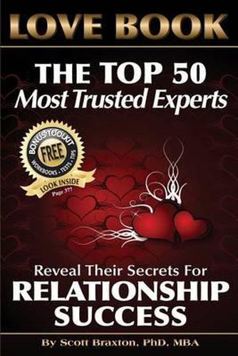 Cover image for Love Book: The Top 50 Most Trusted Experts Reveal Their Secrets for Relationship Success