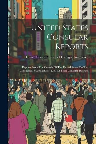 Cover image for United States Consular Reports