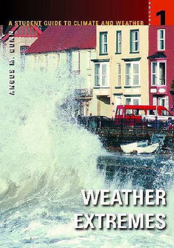 Cover image for A Student Guide to Climate and Weather [5 volumes]