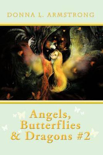 Cover image for Angels, Butterflies, & Dragons #2