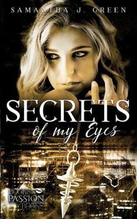 Cover image for Secrets of My Eyes