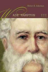 Cover image for Wade Hampton III