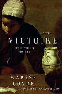 Cover image for Victoire: My Mother's Mother