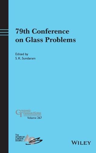 Cover image for 79th Conference on Glass Problems