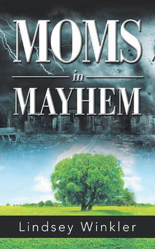 Cover image for Moms in Mayhem