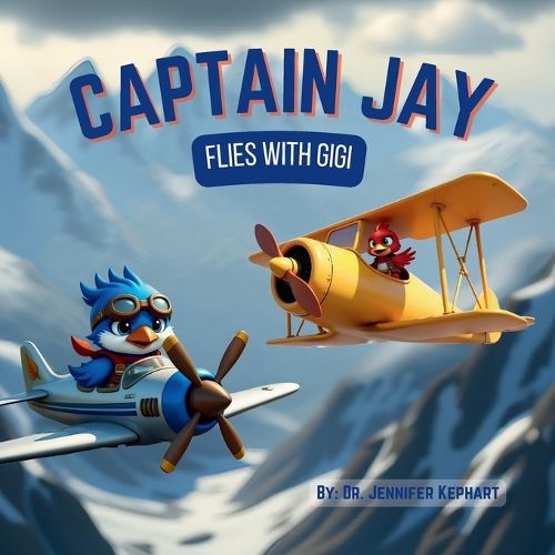 Cover image for Captain Jay Flies with Gigi