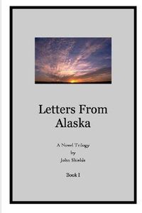 Cover image for Letters from Alaska, Book I