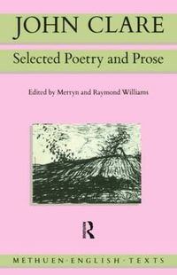 Cover image for John Clare: Selected Poetry and Prose