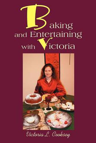 Cover image for Baking and Entertaining with Victoria