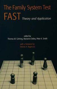 Cover image for The Family Systems Test (FAST): Theory and Application