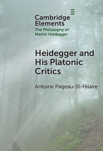 Cover image for Heidegger and His Platonic Critics