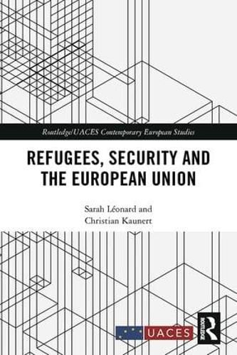 Cover image for Refugees, Security and the European Union