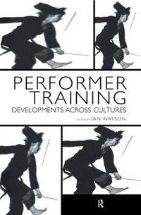 Cover image for Performer Training: Developments Across Cultures