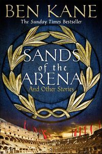 Cover image for Sands of the Arena and Other Stories