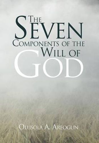 Cover image for The Seven Components of the Will of God