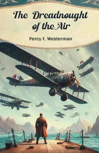 Cover image for The Dreadnought of the Air (Edition2024)