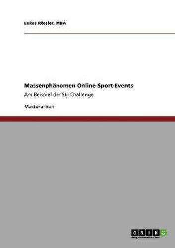 Cover image for Massenphanomen Online-Sport-Events: Am Beispiel der Ski Challenge