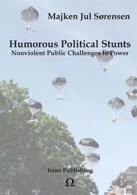 Cover image for Humorous Political Stunts