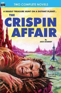 Cover image for Crispin Affair, The, & Red Hell of Jupiter
