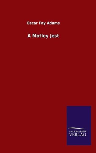 Cover image for A Motley Jest