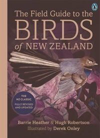 Cover image for The Field Guide to the Birds of New Zealand