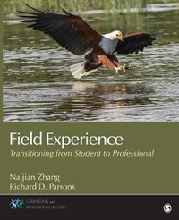 Cover image for Field Experience: Transitioning From Student to Professional