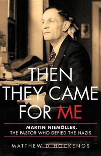 Cover image for Then They Came for Me