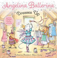 Cover image for Angelina Ballerina Dresses Up