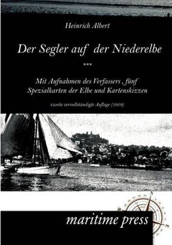 Cover image for Der Segler auf der Niederelbe (1919)