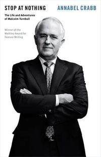 Cover image for Stop at Nothing: The Life and Adventures of Malcolm Turnbull