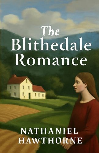 Cover image for The Blithedale Romance(Illustrated)