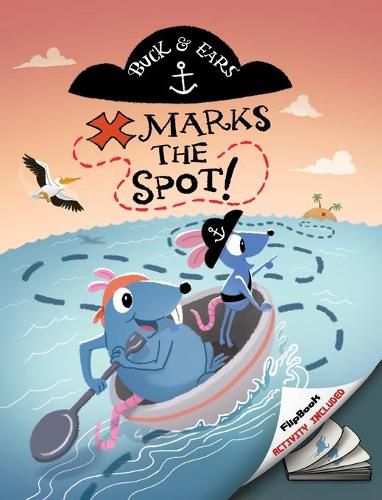 Cover image for Buck and Ears: X Marks The Spot