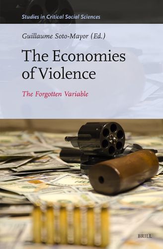 The Economies of Violence